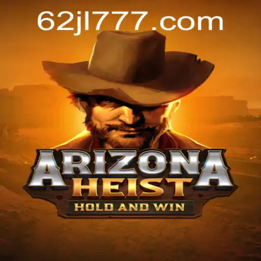 ArizonaHeist: Unveiling the Thrills of the Desert Caper
